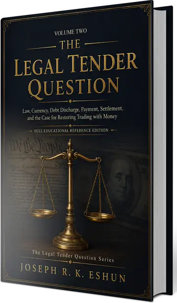 The Legal Tender Question: Volume Two by Joseph R. K. Eshun, shown as a hardcover book